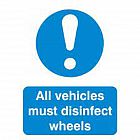 view All Vehicles Must Disinfect Wheels Sign details